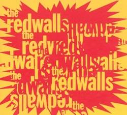 The Redwalls : The Redwalls